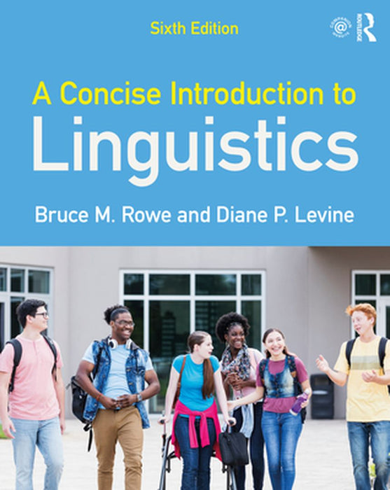 A Concise Introduction to Linguistics by Rowe