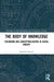 The Body of Knowledge: Fieldwork and Conceptualization in Social Inquiry by Kornelia Engert