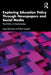 Exploring Education Policy Through Newspapers and Social Media by Baroutsis, Aspa