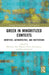 Greek in Minoritized Contexts: Identities, Authenticities, and Institutions by Matthew John Hadodo, Petros Karatsareas, Elena Ioannidou