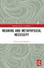 Meaning and Metaphysical Necessity by Tristan Grøtvedt Haze