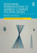 Designing Interventions to Address Complex Societal Issues by Sarah Morton