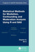 Statistical Methods for Mediation, Confounding and Moderation Analysis Using R and SAS by Qingzhao Yu