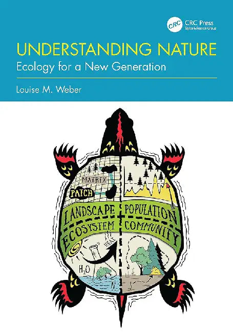 Understanding Nature by Weber, Louise M.