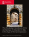 The Routledge Handbook of the Archaeology of Urbanism in Italy in the Age of Roman Expansion by Fabio Colivicchi