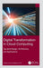 Digital Transformation in Cloud Computing: Top-Level Design, Architecture, and Applications by Alibaba Cloud Intell GTS