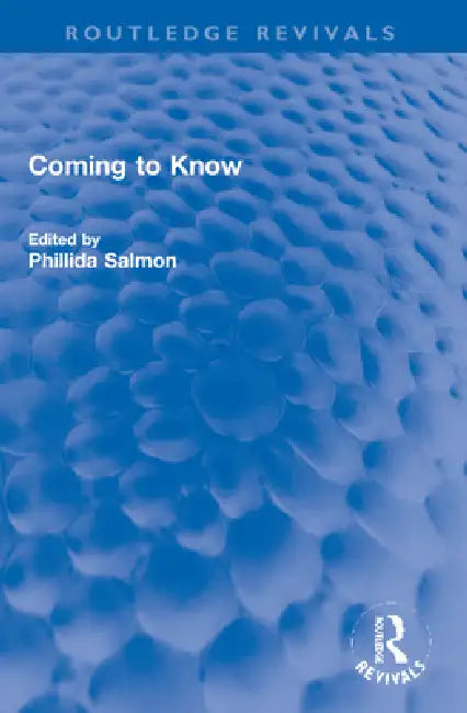 Coming to Know by Phillida Salmon