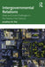 Intergovernmental Relations: State and Local Challenges in the Twenty-First Century by Fisk Jonathan M.