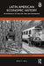 Latin American Economic History by Ball, Molly C.