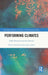 Performing Climates by Eddie Paterson