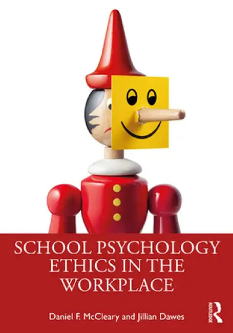 School Psychology Ethics in the Workplace by McCleary