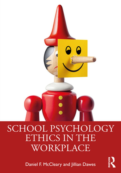 School Psychology Ethics in the Workplace by McCleary