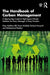 The Handbook of Carbon Management by Molthan-Hill/Petra