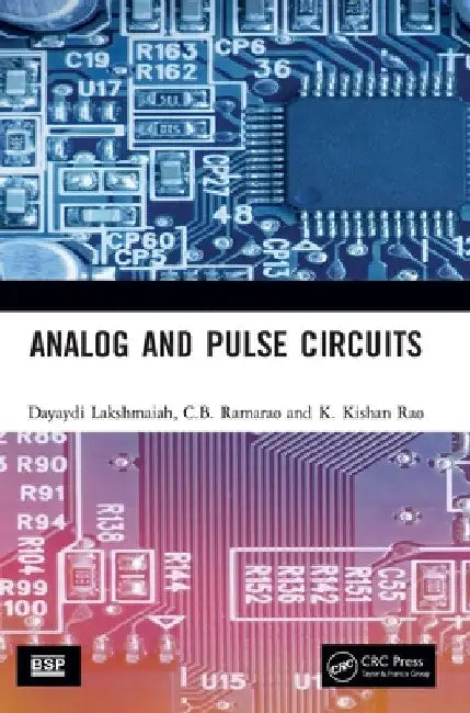 Analog and Pulse Circuits by Dayaydi Lakshmaiah
