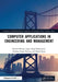 Computer Applications in Engineering and Management by Parveen Berwal