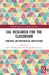 EAL Research for the Classroom: Practical and Pedagogical Implications by Gavin Brooks