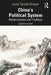 China’s Political System by Teufel Dreyer June