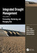 Integrated Drought Management, Volume 2: Forecasting, Monitoring, and Managing Risk by Vijay P. Singh