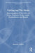 Policing and The Media: Representations of the Police in News, Television Police Drama, Documentaries and Beyond by Marianne Colbran