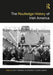The Routledge History of Irish America by Cian T. McMahon