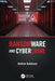 Ransomware and Cybercrime by Andrew Jenkinson