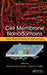 Cell Membrane Nanodomains: From Biochemistry to Nanoscopy by Alessandra Cambi