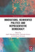 Innovations, Reinvented Politics and Representative Democracy by Agnès Alexandre-Collier
