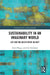 Sustainability in an Imaginary World: Art and the Question of Agency by David Maggs