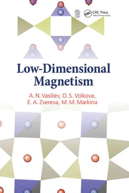 Low-Dimensional Magnetism by A.N. Vasiliev