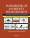 Handbook of Humidity Measurement, Volume 3: Sensing Materials and Technologies by Ghenadii Korotcenkov