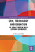 Law, Technology and Cognition: The Human Element in Online Copyright Infringement by Hayleigh Bosher