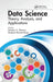 Data Science: Theory, Analysis and Applications by Qurban A Memon