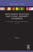 Employment Relations and Ethnic Minority Enterprise: An Ethnography of Chinese Restaurants in the UK by Xisi Li