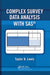 Complex Survey Data Analysis with SAS by Taylor H. Lewis