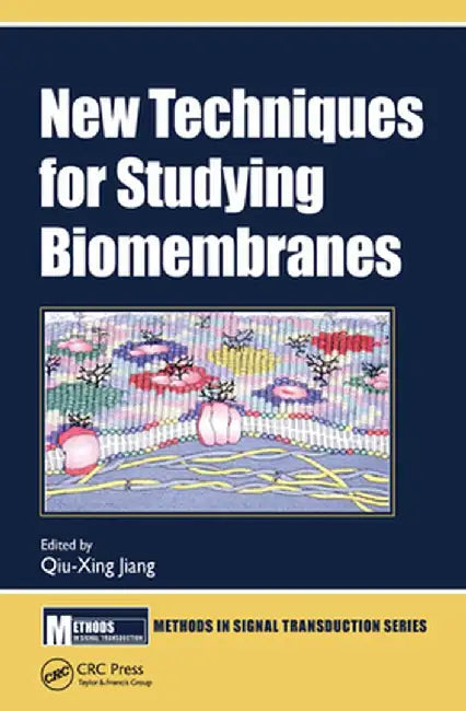 New Techniques for Studying Biomembranes by Qiu-Xing Jiang