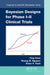 Bayesian Designs for Phase I-II Clinical Trials by Ying Yuan