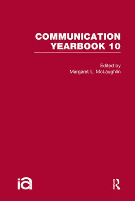 Communication Yearbook 10 by Margaret McLaughlin