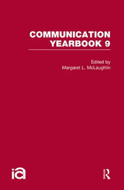 Communication Yearbook 9 by Margaret McLaughlin