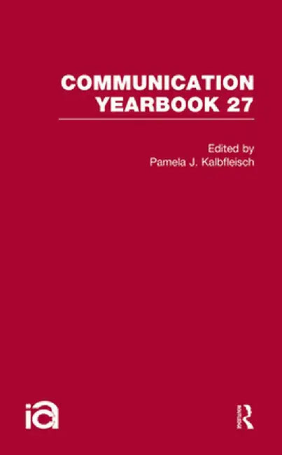 Communication Yearbook 27 by Pamela J. Kalbfleisch