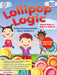 Lollipop Logic: Critical Thinking Activities (Book 1, Grades K-2) by Bonnie Risby