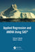 Applied Regression and Anova Using SAS by Patricia F. Moodie