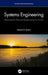 Systems Engineering: Influencing Our Planet and Reengineering Our Actions by Adedeji B. Badiru