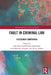 Fault in Criminal Law: A Research Companion by Alan Reed