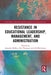 Resistance in Educational Leadership, Management, and Administration by Amanda McKay
