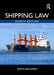Shipping Law by Simon Baughen