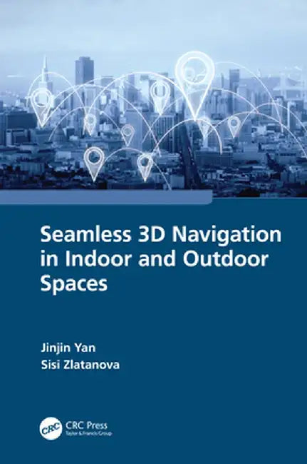 Seamless 3D Navigation in Indoor and Outdoor Spaces by Jinjin Yan