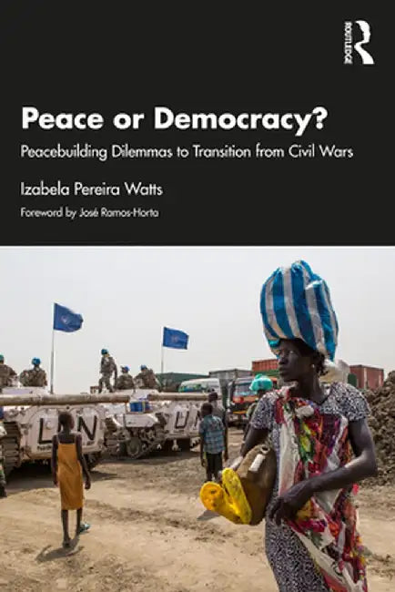 Peace or Democracy? by Pereira Watts, Izabela