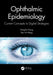 Ophthalmic Epidemiology: Current Concepts to Digital Strategies by Ching-Yu Cheng