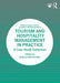 Tourism and Hospitality Management in Practice by Wilson-Mah, Rebecca