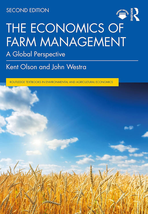 The Economics of Farm Management: A Global Perspective by Kent Olson, John Westra